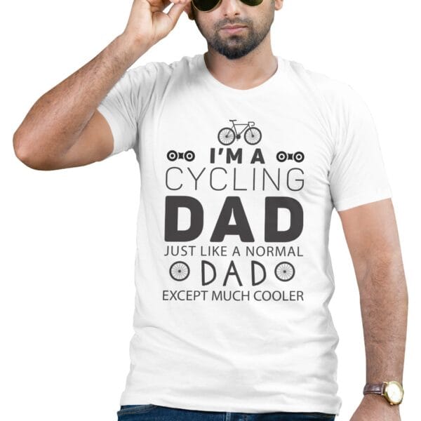 Cycling Dad Cotton T-Shirt with Cool Message