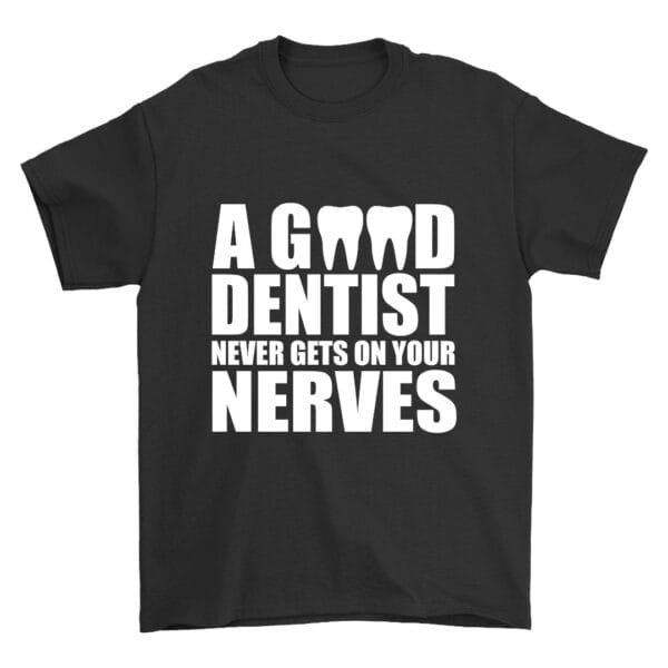 Black Cotton T-Shirt for Proud and Funny Dentists